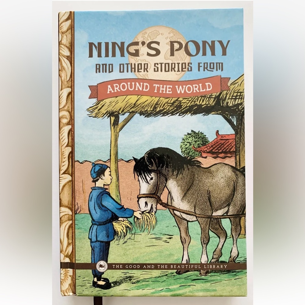 Ning’s Pony & Other Stories From Around The World Hardcover TGTB Jenny Phillips